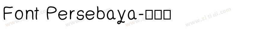 Font Persebaya字体转换